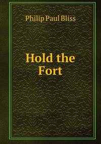 Hold the Fort