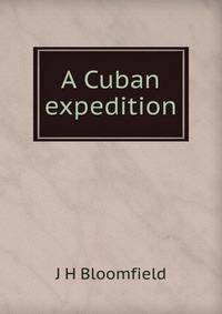 A Cuban expedition