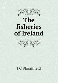 The fisheries of Ireland