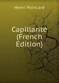 Capillarite (French Edition)