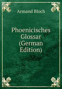 Phoenicisches Glossar (German Edition)