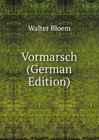 Vormarsch (German Edition)