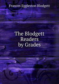 The Blodgett Readers by Grades