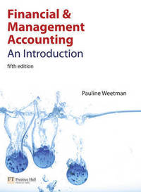 Financial and Management Accounting: An Introduction