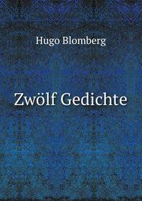 Zwolf Gedichte