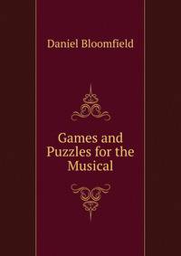 Games and Puzzles for the Musical