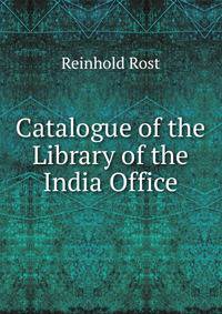Catalogue of the Library of the India Office