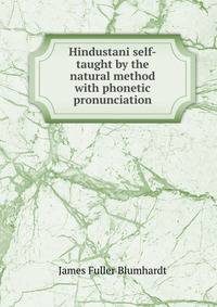 Hindustani self-taught by the natural method with phonetic pronunciation