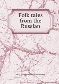 Folk tales from the Russian