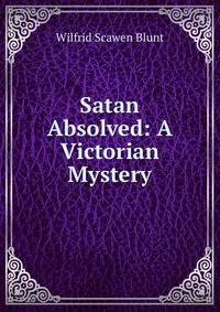 Satan Absolved: A Victorian Mystery