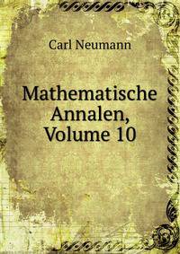 Mathematische Annalen, Volume 10