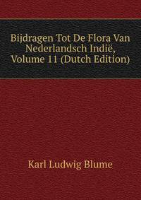 Bijdragen Tot De Flora Van Nederlandsch Indie, Volume 11 (Dutch Edition)