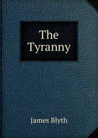 The Tyranny