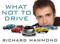 What Not to Drive