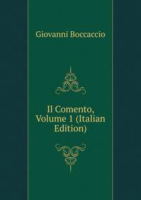 Il Comento, Volume 1 (Italian Edition)