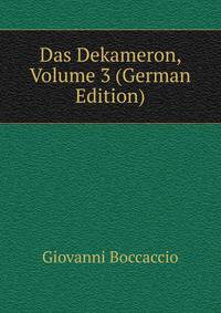 Das Dekameron, Volume 3 (German Edition)