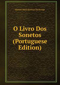 O Livro Dos Sonetos (Portuguese Edition)