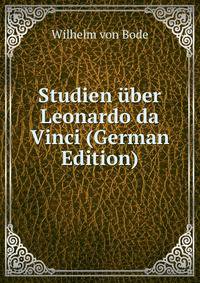 Studien uber Leonardo da Vinci (German Edition)
