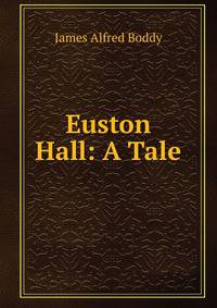 Euston Hall: A Tale