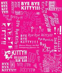 Bye Bye Kitty!!!: Between Heaven and Hell in Contemporary Japanese Art