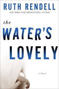 The Water's Lovely