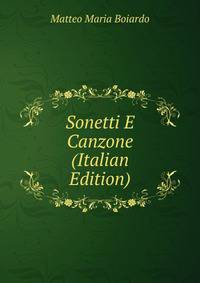 Sonetti E Canzone (Italian Edition)