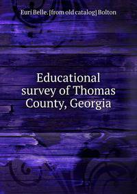 Educational survey of Thomas County, Georgia