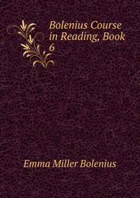 Bolenius Course in Reading, Book 6