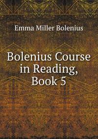 Bolenius Course in Reading, Book 5