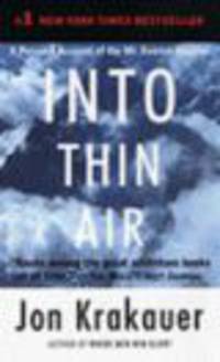 Into Thin Air: A Personal Account of the Mt. Everest Disaster
