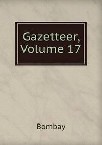 Gazetteer, Volume 17