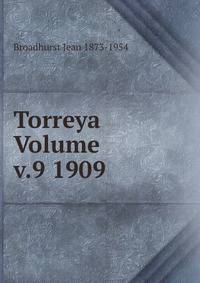 Torreya Volume v.9 1909