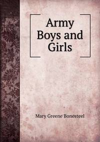 Army Boys and Girls