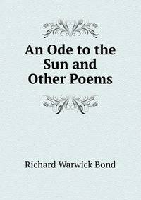 An Ode to the Sun and Other Poems