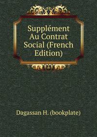 Supplement Au Contrat Social (French Edition)