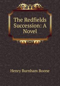 The Redfields Succession: A Novel