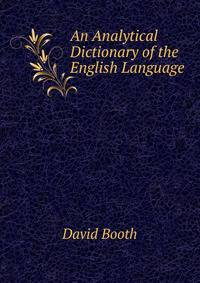An Analytical Dictionary of the English Language