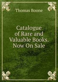 Catalogue of Rare and Valuable Books. Now On Sale