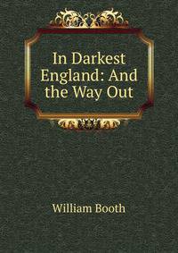 In Darkest England: And the Way Out
