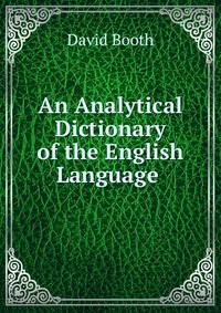 An Analytical Dictionary of the English Language .