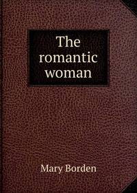 The romantic woman