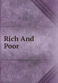 Rich And Poor