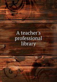 A teacher's professional library
