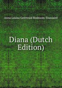 Diana (Dutch Edition)