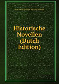 Historische Novellen (Dutch Edition)