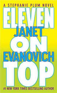 Eleven on Top (Stephanie Plum Series #11)