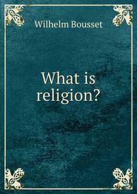 What is religion?