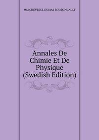 Annales De Chimie Et De Physique (Swedish Edition)