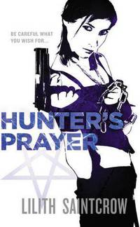 Hunter's Prayer (Jill Kismet Series #2)