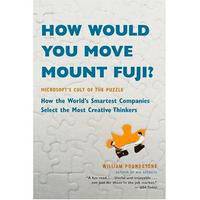 How Would You Move Mount Fuji? Microsoft's Cult of the Puzzle